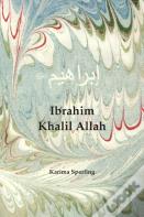 Ibrahim Khalil Allah