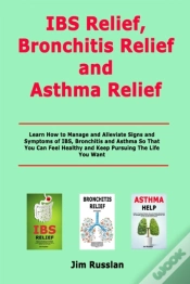 Capa do artigo Ibs Relief, Bronchitis Relief And Asthma Relief