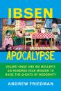 Ibsen Apocalypse - Preview