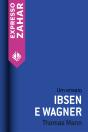 Ibsen E Wagner - Preview