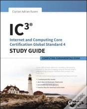 Capa do artigo Ic3: Internet And Computing Core Certification Computing Fundamentals Study Guide