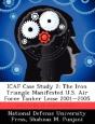 Icaf Case Study 2: The Iron Triangle Manifested U.S. Air Force Tanker Lease 2001-2005 - Preview