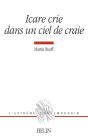 Icare Crie Dans Un Ciel De Craie - Preview