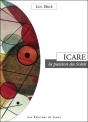 Icare ; La Passion Du Soleil - Preview