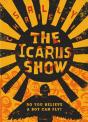 Icarus Show - Preview