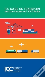 Capa do artigo Icc Guide On Transport And The Incoterms(R) 2010 Rules