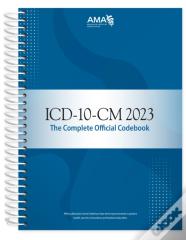 Icd-10-Cm 2023: The Complete Official Codebook