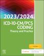 Icd-10-Cm/Pcs Coding: Theory And Practice, 2023/2024 Edition - Preview
