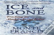 Ice And Bone