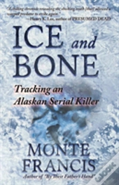 Ice And Bone