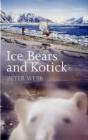 Ice Bears And Kotick - Preview