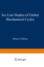 Ice Core Studies Of Global Biogeochemical Cycles - Preview
