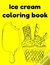 Ice Cream Coloring Book