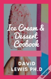 Ice Cream & Dessert Coobook