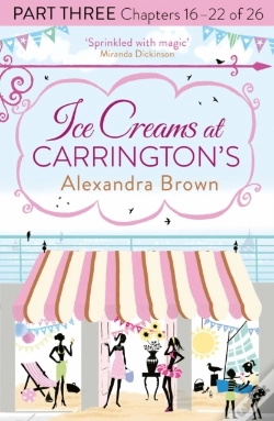 Capa do artigo Ice Creams At Carrington'S: Part Three, Chapters 16-22 Of 26