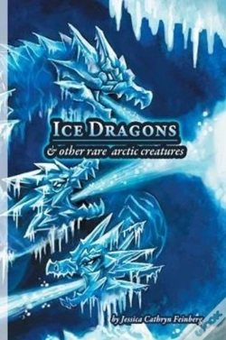 Capa do artigo Ice Dragons & Other Rare Arctic Creatures
