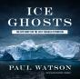 Ice Ghosts - Preview