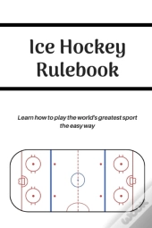 Ice Hockey Rulebook