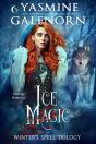 Ice Magic: A Fantasy Romance - Preview