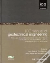 Ice Manual Of Geotechnical Engineering Volume Ii: Geotechnical Engineering Principles, Problematic Soils And Site Investigation