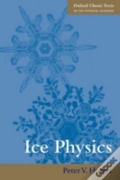 Ice Physics