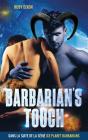 Ice Planet Barbarians Tome 7 : Barbarian'S Touch - Preview