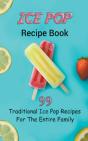 Ice Pop Recipe Book - Preview