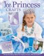 Ice Princess Crafts - Preview