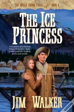 Capa do artigo Ice Princess (Wells Fargo Trail Book #8)