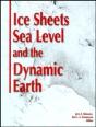 Ice Sheets, Sea Level And The Dynamic Earth - Preview