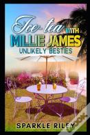 Ice-Tea With Millie James!