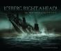 Iceberg, Right Ahead! - Preview