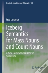 Iceberg Semantics For Mass Nouns And Count Nouns