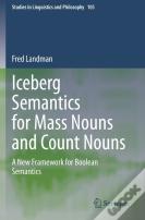 Iceberg Semantics For Mass Nouns And Count Nouns
