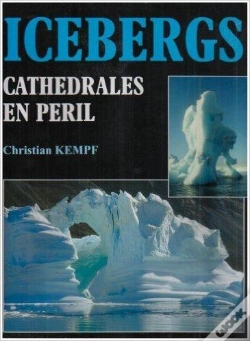 Capa do artigo Icebergs, Cathédrales En Péril