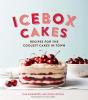 Icebox Cakes - Preview