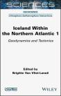 Iceland Within The Northern Atlantic, Volume 1 - Preview