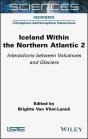 Iceland Within The Northern Atlantic, Volume 2 - Preview