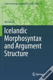 Icelandic Morphosyntax And Argument Structure
