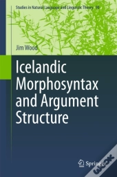 Icelandic Morphosyntax And Argument Structure