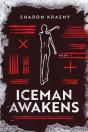 Iceman Awakens - Preview