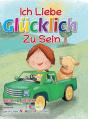 Ich Liebe Glucklich Zu Sein (German) - Preview