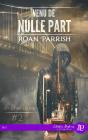 Ici Et Ailleurs Tome 2 : Venu De Nulle Part - Preview