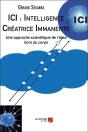 Ici : Intelligence Créatrice Immanente ; Une Approche Scientifique De L'Âme Hors Du Corps - Preview