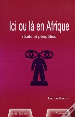 Capa do artigo Ici Ou La En Afrique ; Recits Et Peripeties