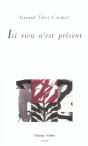 Ici Rien N'Est Present - Preview