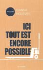 Ici Tout Est Encore Possible - Preview