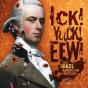 Ick! Yuck! Eew! - Preview