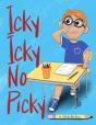Icky Icky No Picky - Preview