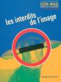 Icone-Image N°2 / 2005 : Les Interdits De L'Image - Preview